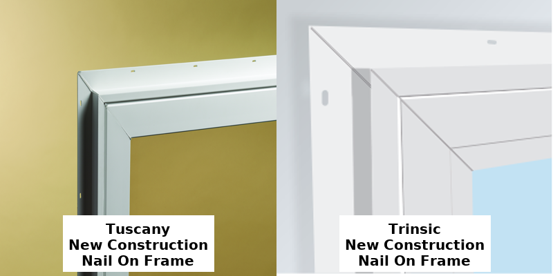 Milgard Tuscany Vs Trinsic New Construction Nail On Frame Profiles Side By Side 
